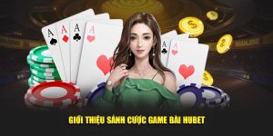 Game Bài Hubet